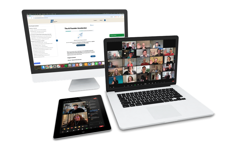 The AI Founder Accelerator on a desktop monitor, laptop and tablet: the program dashboard, a live cohort call, and a coaching session